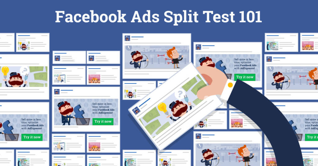 Hướng dẫn Test quảng cáo Facebook hiệu quả