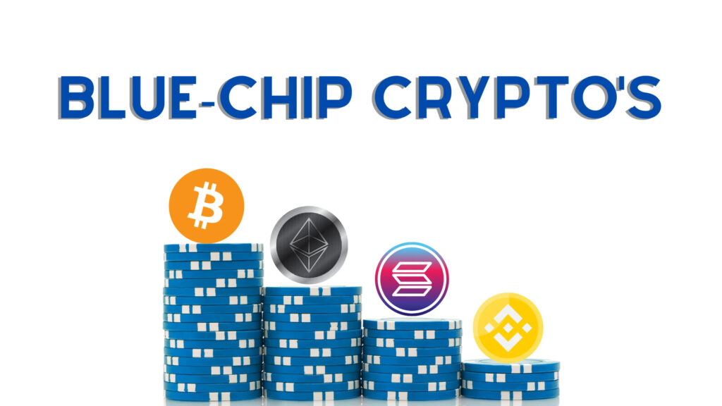 Blue Chip Coin trong thị trường Crypto