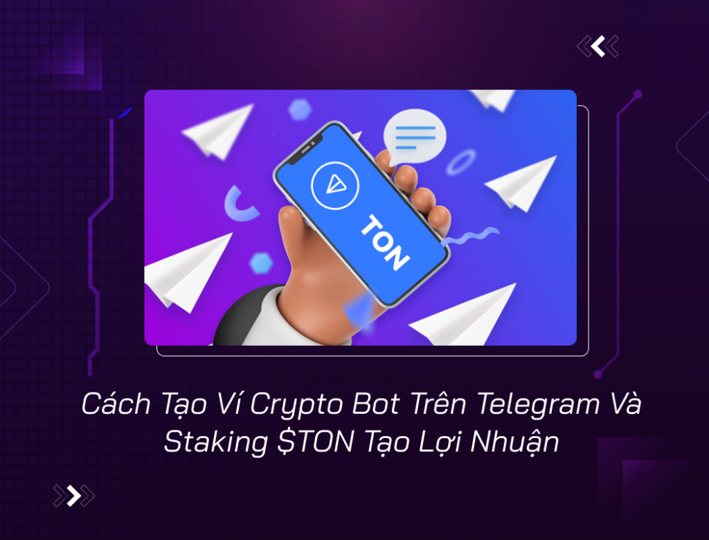 Hệ sinh thái TON là gì? Tất tần tật về The Open Network