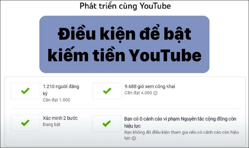 Cập nhật điều kiện bật kiếm tiền Youtube mới nhất 2025