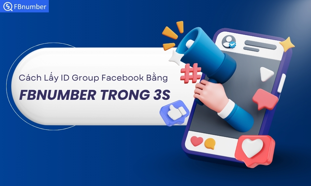 cách lấy id group Facebook